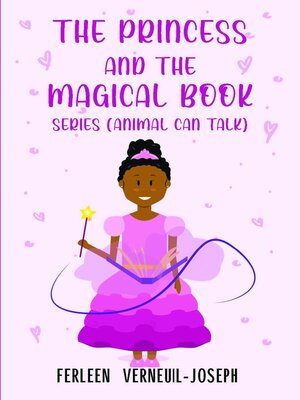 cover image of THE PRINCESS AND THE MAGICAL BOOK